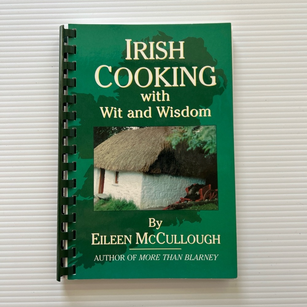 COOKBOOK Irish Cooking with Wit & Wisdom Eileen McCullough Signed 1998 1st Print